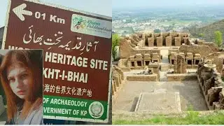 Takht Bahi Mardan Travel Vlog || Asar e qadeema || Historical place in pakistan.