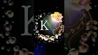 K name status | K letter name short #shortvideo
