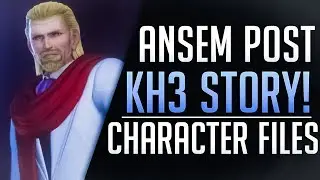 NEW ANSEM POST-KH3 STORY! | Kingdom Hearts Series Character Files - News