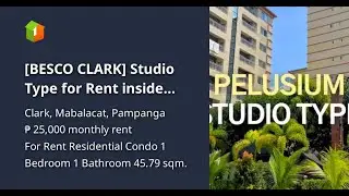 [BESCO CLARK] Studio Type for Rent inside Clark Freeport Zone