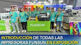 Introducción de todas las impresoras funsun en exposición