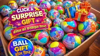 🤩 Surprise Gift Balls Ka Dhamaka 🎁 | Kids Favorite / ASMR Chocolate 🍫 | #foodunboxing #asmrunboxing 