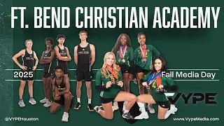 ROLL THE TAPE: Fort Bend Christian Academy Fall 2025 Media Day