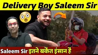 Delivery Boy Saleem Sir Story 🤯| Rajwant Sir Saleem Sir Story | Rajwant Sir Story
