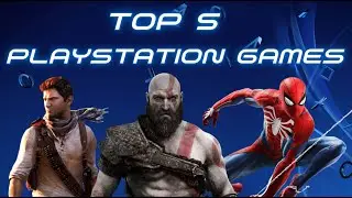 Top 5 Favorite PlayStation Games