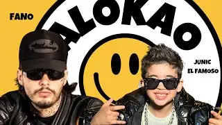 😎 JUNIC EL FAMOSO ft FANO - ALOKAO (Video Oficial)