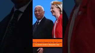 EU&rsquo;s Antonio Costa & Von Der Leyen to attend India&rsquo;s Republic Day