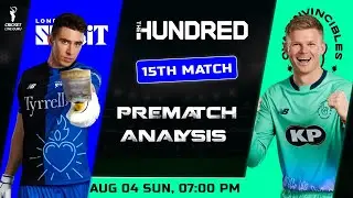 London Spirit vs Oval Invincible 15th Match Prediction | LND vs OVL Dream 11 Team Prediction