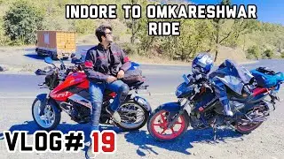 INDORE TO OMKARESHWAR RIDE | OMKARESHWAR JYOTIRLING | VLOG #19