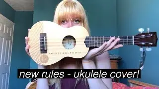 new rules - dua lipa ukulele cover!