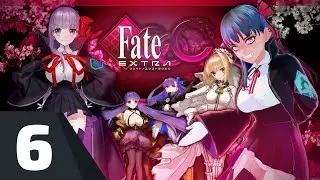 [Fate/EXTRA CCC - PSP] Breaking Rani's Rules | Part 6