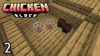 ChickenBlock Ep2: Th&ecirc;m C&aacute;c B&eacute; G&agrave;