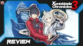 Xenoblade Chronicles 3 Review - Mekel Kasanova