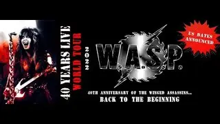 W.A.S.P. - The Idol (40th Anniversary Tour) - Hedon Zwolle (2023/03/29) Blackie Lawless