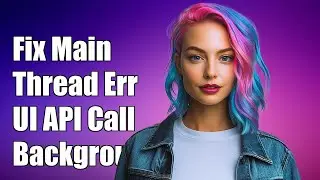 Fixing Main Thread Checker Error: UI API Called on Background Thread