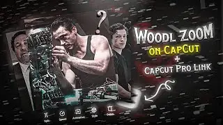 CAPCUT | Woodl Zoom Like AE..!(Trending TIKTOK Zoom Tutorial)!!