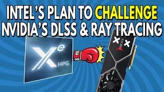 План Intel бросить вызов технологиям Nvidia DLSS и трассировки лучей | Arrow Lake демонстрирует БУДУЩЕЕ процессоров