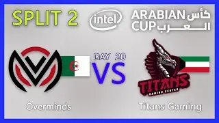 IAC SPLIT 2 Overminds vs Titans Gaming Center IAC20