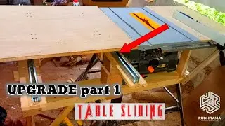 UPGRADE TABLE SAW KRISBOW MENJADI SLIDING || RUDHITAMA interior