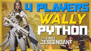 Wall Crasher 4 PLAYERS (48s) Serena Python Build | The First Descendant Season 3 Episode 2