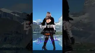 Eva Elfie - NieR #dans #girls #glamour #show