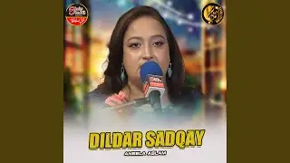 Dildar Sadqay