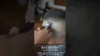 Bali Barber Everyone Welcome
