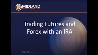 Setting up an IRA for Trading - Midland Trust Presentation by Rita Woods - Traders Summit |