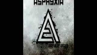 Asphyxia - Rotten from the inside