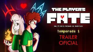The Player's Fate Temporada 1 Trailer Oficial (Dublado PT-BR) | S&Eacute;RIE ANIMADA DE UNDERTALE