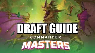Commander Masters Draft Guide | How to Play Commander Limited #MTGAmbassador
