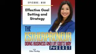 Top 3 Best Practices for Setting Goals and Strategy