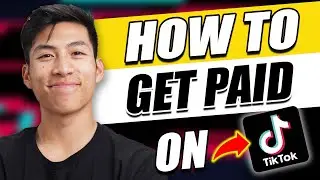 How To Make Money on TikTok: Step-by-Step Guide for Content Creators