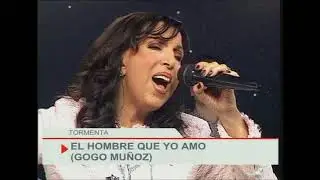 CANTANTE TORMENTA  -  EL HOMBRE QUE YO AMO   y   ES UNA PENA