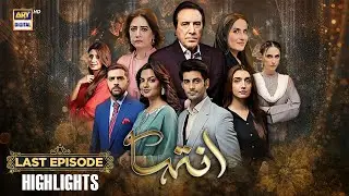 Inteha Last Episode | Highlights | Janice Tessa | Sehar Afzal | ARY Digital Drama