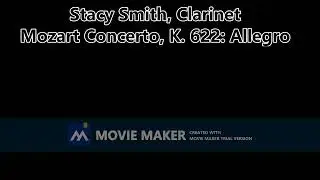 Stacy Smith Mozart Clarinet Concerto, K  622: Allegro