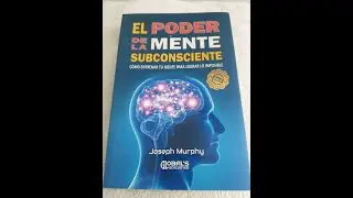 Audiolibro El poder de la mente subconsciente CAPITULO 3 de Joseph Murphy