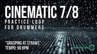 Cinematic 7/8 - Drumless Track For Drummers - 