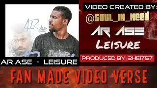 Assassin Made Video: 8/22/21 ▪️ AR Ase ▪️ Leisure (Full Version)▪️ Silent Assassin ▪️Soul_In_Need