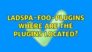 Ubuntu: ladspa-foo-plugins where are the plugins located?