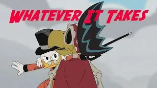 Imagine Dragons AMV: Whatever It Takes - DuckTales (Scrooge McDuck)