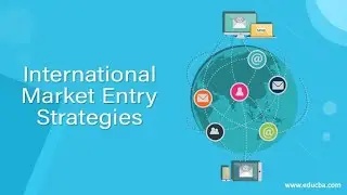 Business Entry Strategies | International Business | M.com-2nd sem | Calicut University