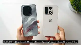 Обзор распаковки one plus 15!