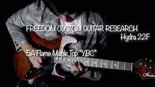 【Brush eight】FREEDOM CUSTOM GUITAR RESEARCH&nbsp;Hydra 22F 5A Flame Maple Top&nbsp;&ldquo;YBC&rdquo;【for sale】