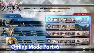 Dissidia FINAL FANTASY NT - Offline Mode Part 6 - 4K 60FPS | No Commentary
