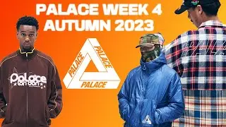 PALACE WEEK 4 DROP LIST