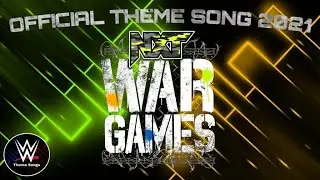 WWE NXT WarGames 2021 Official Theme Song - 
