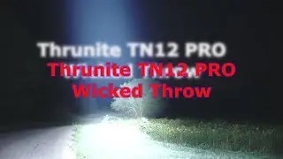 Фонарик Thrunite TN12 Pro One Wiicked Thrower