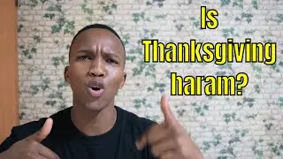Is Thanksgiving Haram?