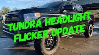 Toyota Tundra Headlight Flicker Update